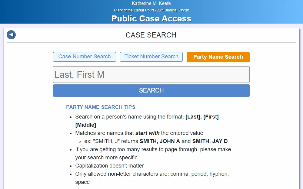 A screenshot from the Clerk of the Circuit Court 22nd Judicial District - Public Case Access page shows the three options to search, including case number, ticket number and party name search; tips for an effective search are displayed below the search bar.